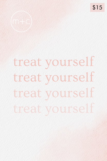 Treat Yourself eGift Card