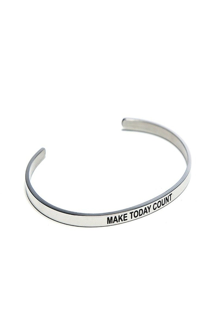 Make Today Count Bracelet Cuff - Final Sale